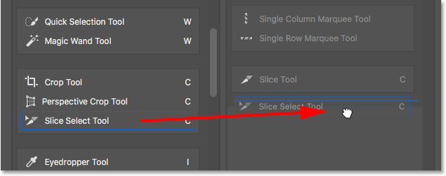 النقر على Slice and Slice Select Tools وسحبها إلى عمود Extra Tools. 